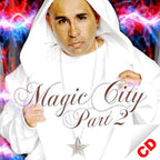 Magic City Part 2 by MC MAGIC (CD)